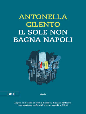 cover image of Il sole non bagna Napoli
